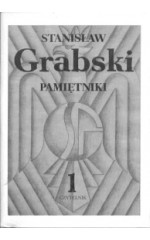 Pamiętniki / Grabski