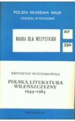 Polska literatura wileńszczyzny 1944-1984