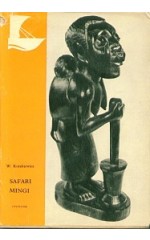 Safari Mingi. Wędrówki po Afryce