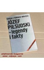 Józef Piłsudski - legendy i fakty  /  Nałęcz