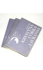 Krystyna córka Lavransa / Sigrid Undset