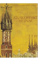 Krakowski hejnał / Janczarski Kubiak Szancer