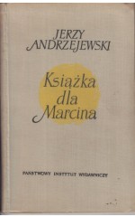 Książka dla Marcina /  Andrzejewski